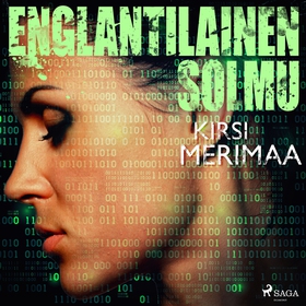Englantilainen solmu (ljudbok) av Kirsi Merimaa