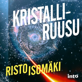 Kristalliruusu (ljudbok) av Risto Isomäki