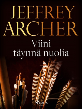 Viini täynnä nuolia (e-bok) av Jeffrey Archer