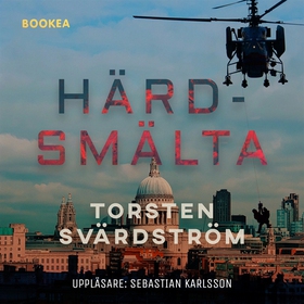 Härdsmälta (ljudbok) av Torsten Svärdström