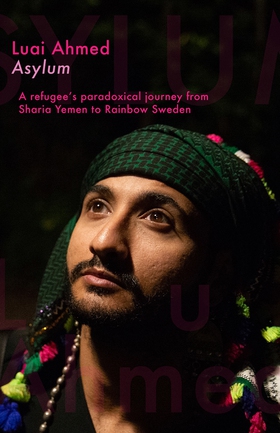 Asylum: A refugee's paradoxical journey from Sh