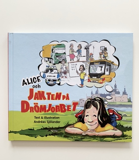 Alice och jakten på drömjobbet (ljudbok) av And