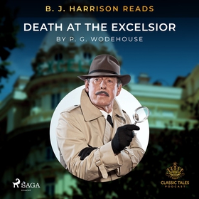 B. J. Harrison Reads Death at the Excelsior (lj