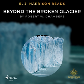 B. J. Harrison Reads Beyond the Broken Glacier 