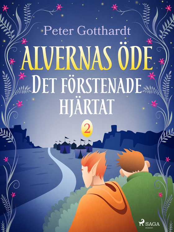 Alvernas öde 2: Det förstenade hjärtat