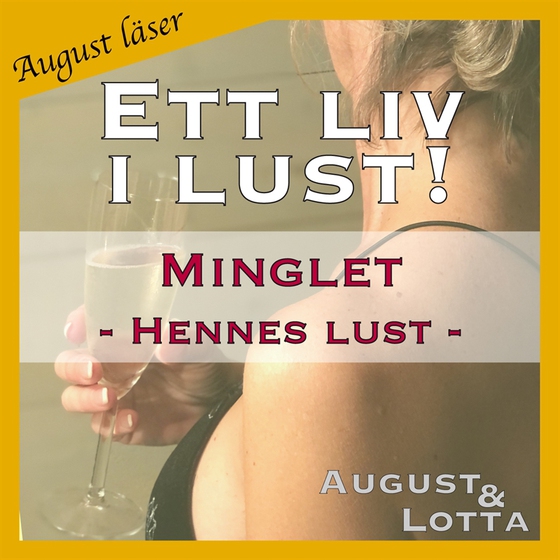 Minglet ~ Genom hennes ögon ~ August läser - erotiska noveller