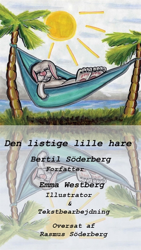 Den listige lille hare (e-bok) av Bertil Söderb