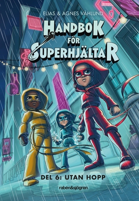 Handbok för superhjältar. Utan hopp (e-bok) av 