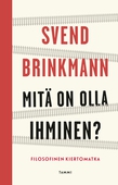 Mitä on olla ihminen?