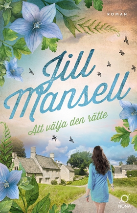 Att välja den rätte (e-bok) av Jill Mansell
