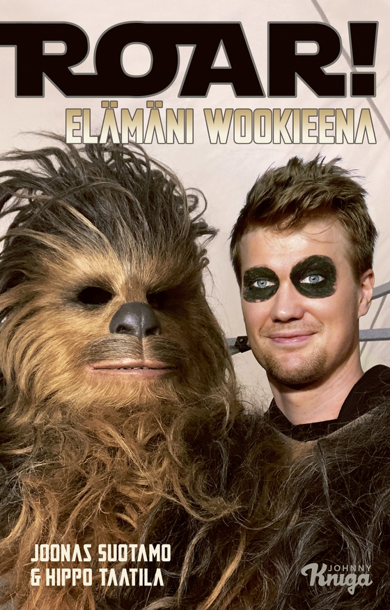 Roar! – Elämäni wookieena