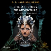 B. J. Harrison Reads She, A History of Adventure