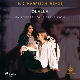 B. J. Harrison Reads Olalla (ljudbok) av Robert