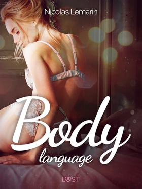 Body language - Erotisk novell (e-bok) av Nicol