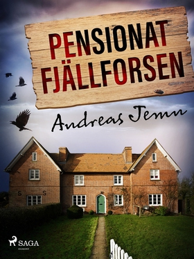 Pensionat Fjällforsen (e-bok) av Andreas Jemn