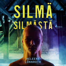 Silmä silmästä (ljudbok) av Heleena Lönnroth