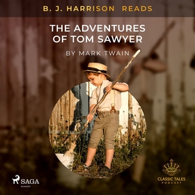 B. J. Harrison Reads The Adventures of Tom Sawy