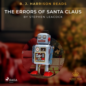 B. J. Harrison Reads The Errors of Santa Claus 