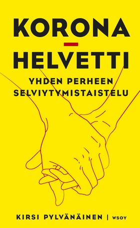 Koronahelvetti (e-bok) av Kirsi Pylvänäinen