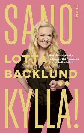 Sano kyllä! (e-bok) av Lotta Backlund