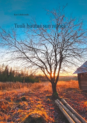 Tuuli huutaa sun nimeä (e-bok) av Kari Lähdesmä