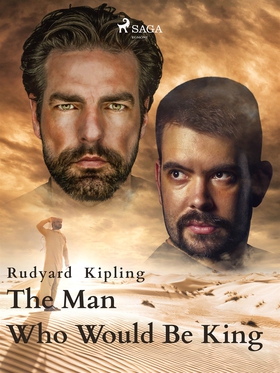 The Man Who Would Be King (e-bok) av Rudyard Ki