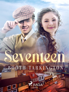 Seventeen (e-bok) av Booth Tarkington