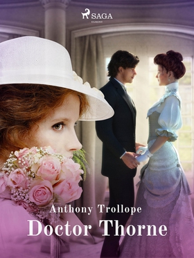 Doctor Thorne (e-bok) av Anthony Trollope