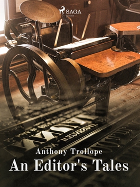 An Editor's Tales (e-bok) av Anthony Trollope