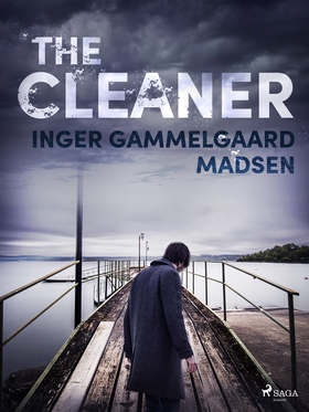 The Cleaner (e-bok) av Inger Gammelgaard Madsen