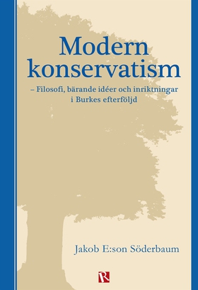 Modern konservatism (e-bok) av Jakob E:son Söde
