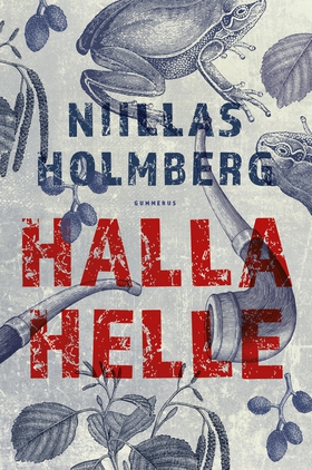 Halla Helle (e-bok) av Niillas Holmberg