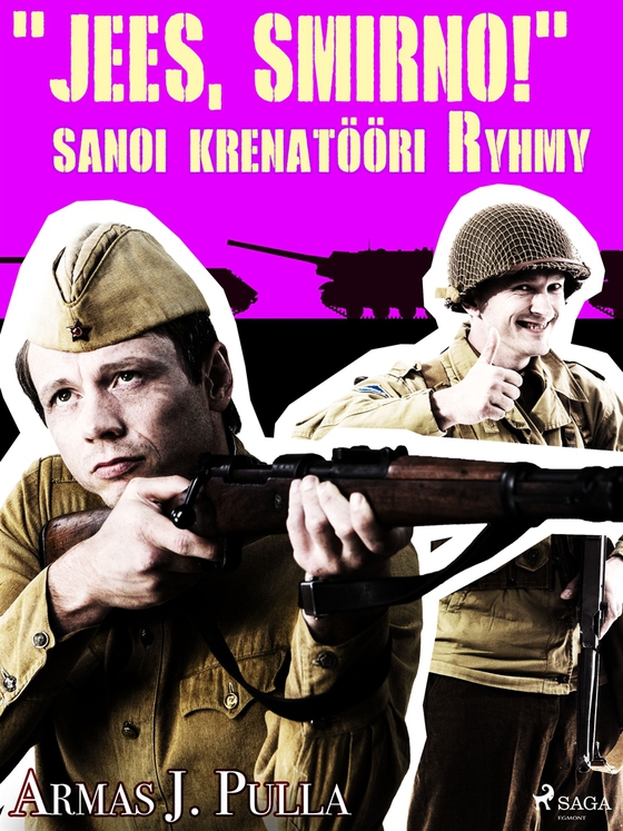 'Jees, Smirno!' sanoi krenatööri Ryhmy