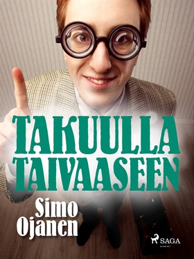 Takuulla taivaaseen (e-bok) av Simo Ojanen