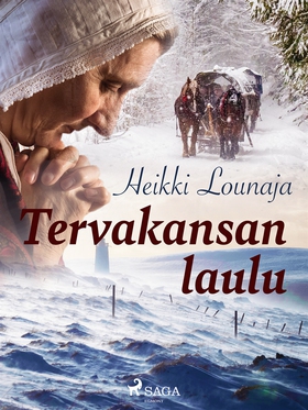 Tervakansan laulu (e-bok) av Heikki Lounaja