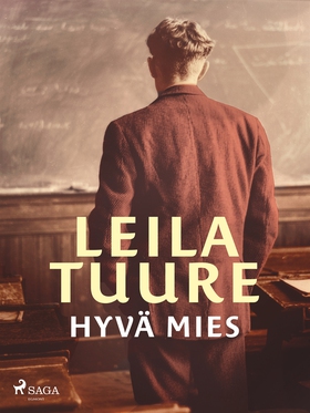 Hyvä mies (e-bok) av Leila Tuure