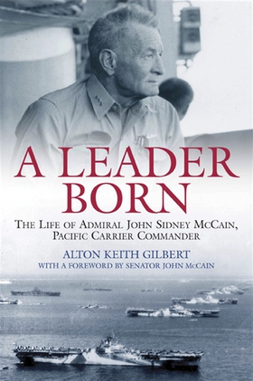 Leader Born (e-bok) av Alton Keith Gilbert