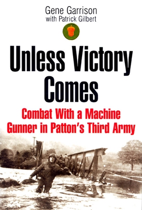 Unless Victory Comes (e-bok) av Gene Garrison