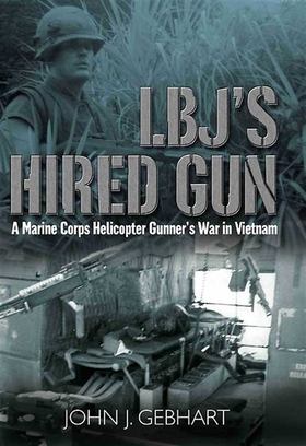 LBJ's Hired Gun (e-bok) av John J. Gebhart