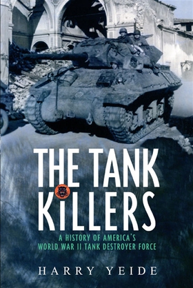 Tank Killers (e-bok) av Harry Yeide