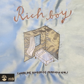 Rich boy (ljudbok) av Caroline Ringskog Ferrada