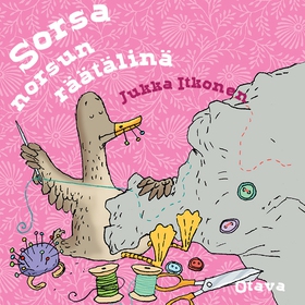 Sorsa norsun räätälinä (ljudbok) av Jukka Itkon