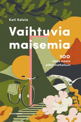 Vaihtuvia maisemia (e-bok) av Kati Kelola