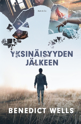 Yksinäisyyden jälkeen (e-bok) av Benedict Wells