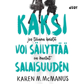 Kaksi voi säilyttää salaisuuden (ljudbok) av Ka