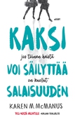 Kaksi voi säilyttää salaisuuden