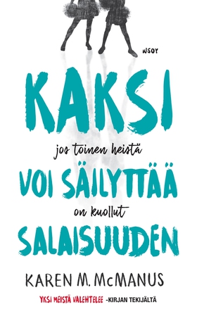 Kaksi voi säilyttää salaisuuden (e-bok) av Kare