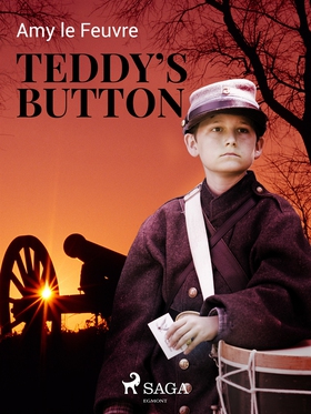 Teddy's Button (e-bok) av Amy Le Feuvre