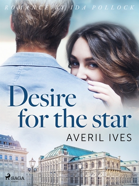 Desire for the Star (e-bok) av Averil Ives