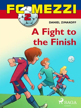 FC Mezzi 2: A Fight to the Finish (e-bok) av Da